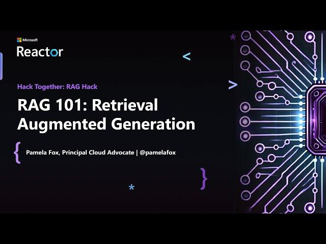 RAG 101: Retrieval Augmented Generation