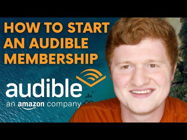 How to Start an Audible Membership | Audiobook App Tutorial