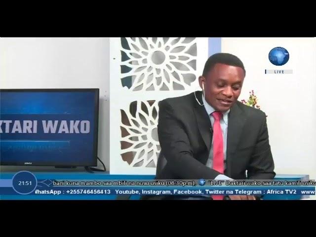 LIVE: KIPINDI-DAKTARI WAKO | MADA-SARATANI YA SHINGO NA KIZAZI NDANI YA AFRICA TV | 09 JULAI 2024