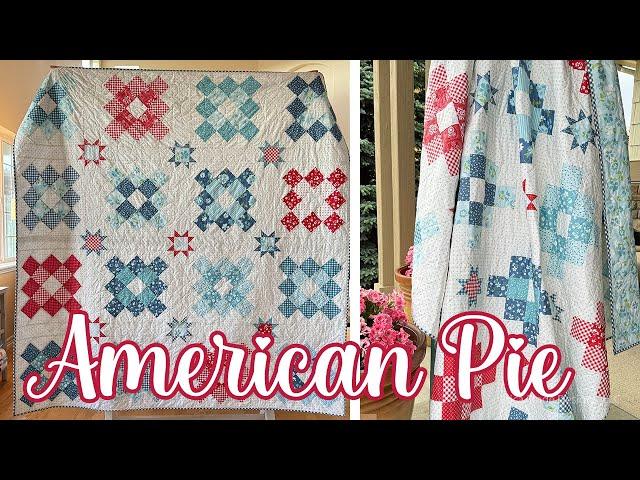 American Pie Patriotic Quilt (Beginner-Friendly Quilt!)