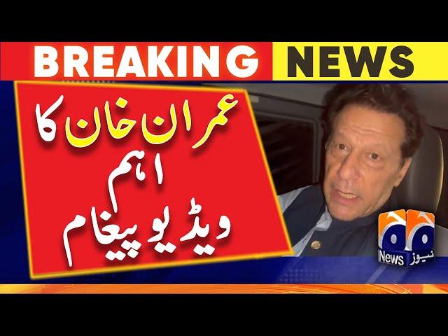 PTI - Imran Khan's important video message while leaving for Lahore | Geo News