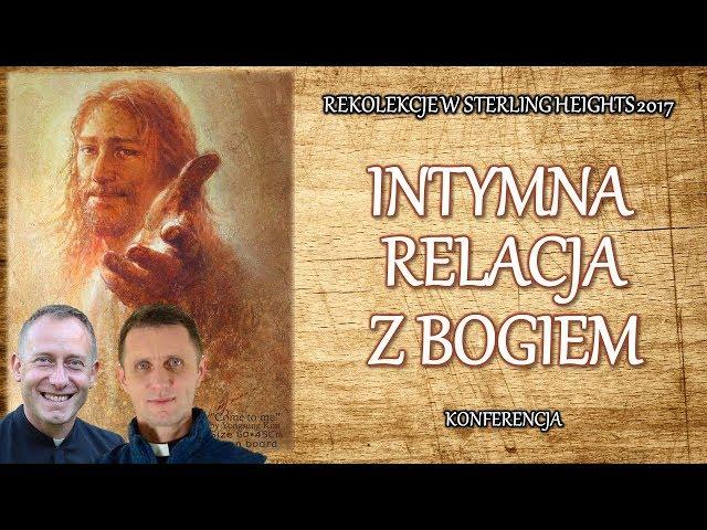 Intymna relacja z Bogiem (3/8)