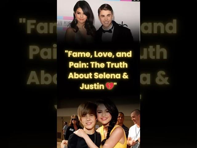 Selena and Justin: The Dark Side of Fame Revealed