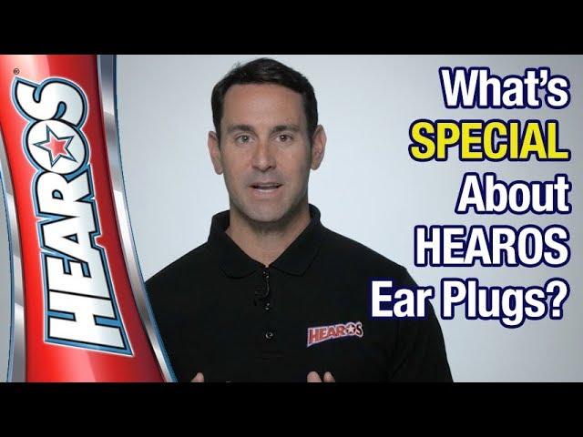 What's Special about HEAROS Ear Plugs?