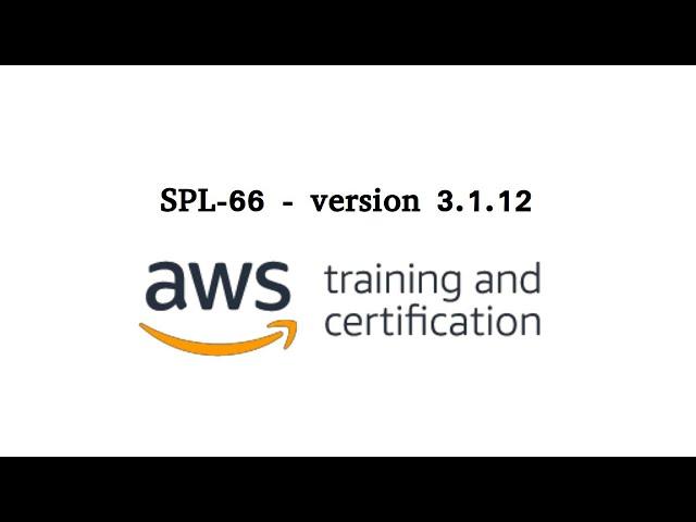 Introduction to AWS Identity and Access Management IAM SPL-66 - version 3.1.12