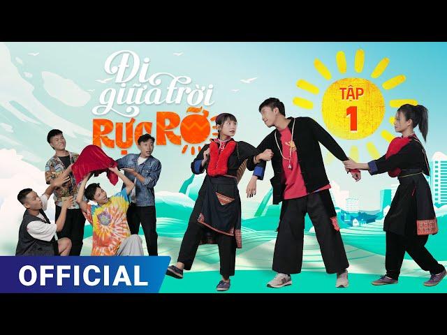 Đi Giữa Trời Rực Rỡ Tập 1 | Phim truyền hình VTV3 hay nhất 2024 | Full 4K Ultra HD | SK Pictures