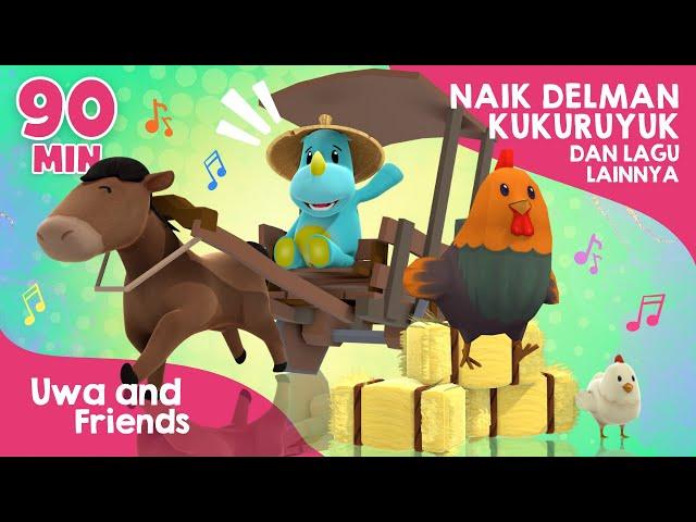 Naik Delman, Kukuruyuk, dan Lagu Lainnya - 90 Menit Playlist Lagu Anak Indonesia Populer