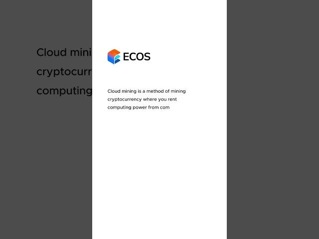 What is Cloud Mining? #shorts #cloudmining #bitcoinmining #ecos #passiveincome #cryptomining