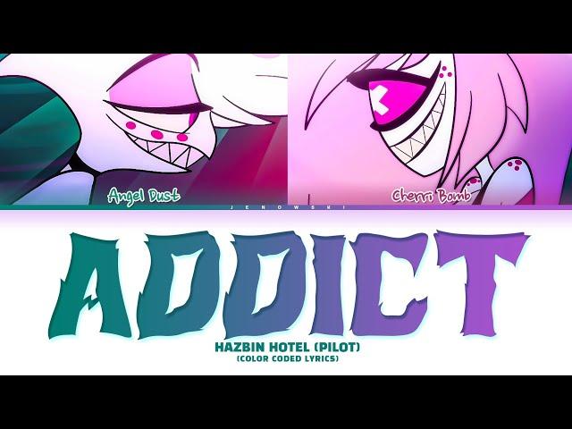 Hazbin Hotel (Pilot) - 'Addict' (Color Coded Lyrics)