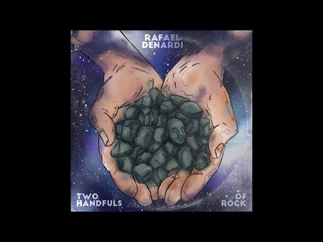 Rafael Denardi - Two Handfuls of Rock (full Album 2020)