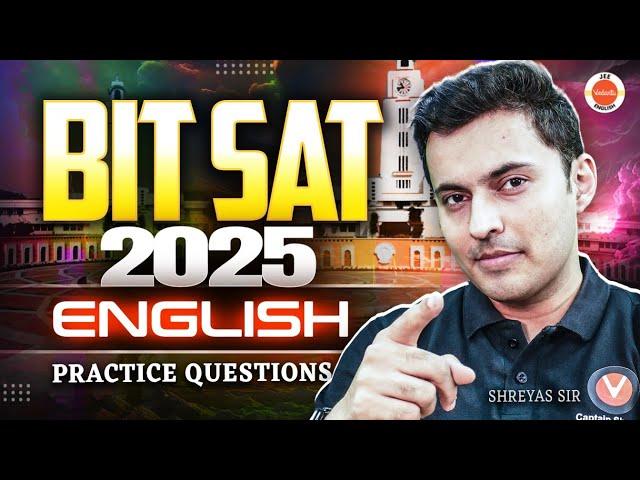 BITSAT 2025 EnglishSynonyms, antonyms, phrases  100+ Questions by Shreyas Sir