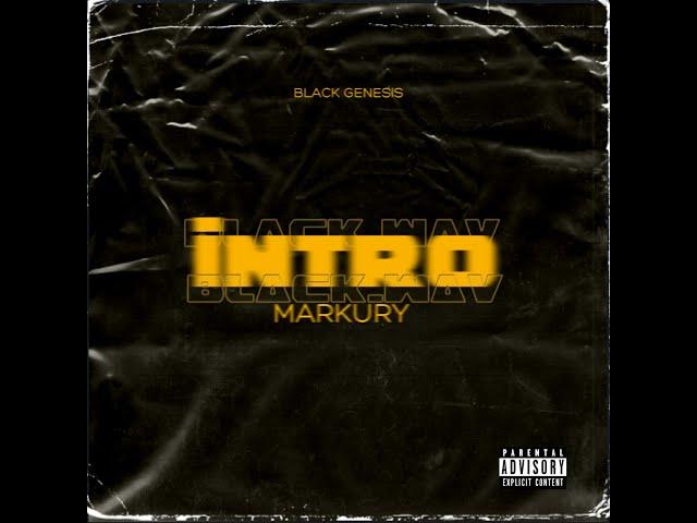 Markury - Intro