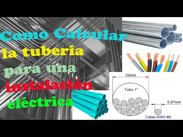 Cómo calcular la tubería para una instalación eléctrica.