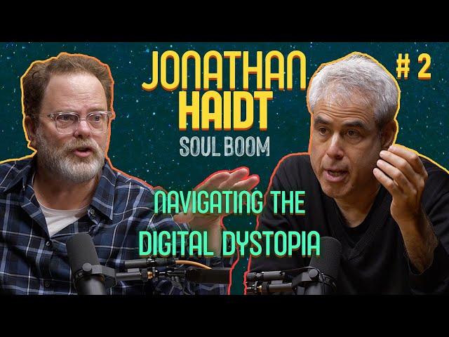 Jonathan Haidt, Can Gen Z Survive? | Ep 2 | Soul Boom