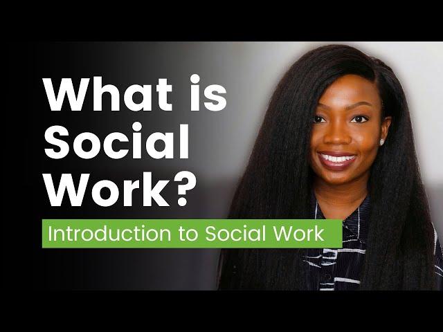 What is Social Work? | Introduction to Social Work