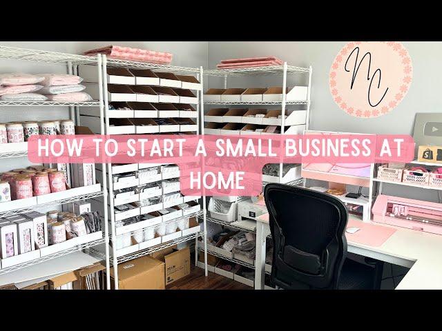 How To Start Your Small Business | Steps For Starting a Small Business From Home, Sharing My Tips