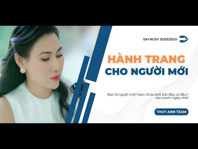 HÀNH TRANG CHO NGƯỜI MỚI - THUY ANN TEAM