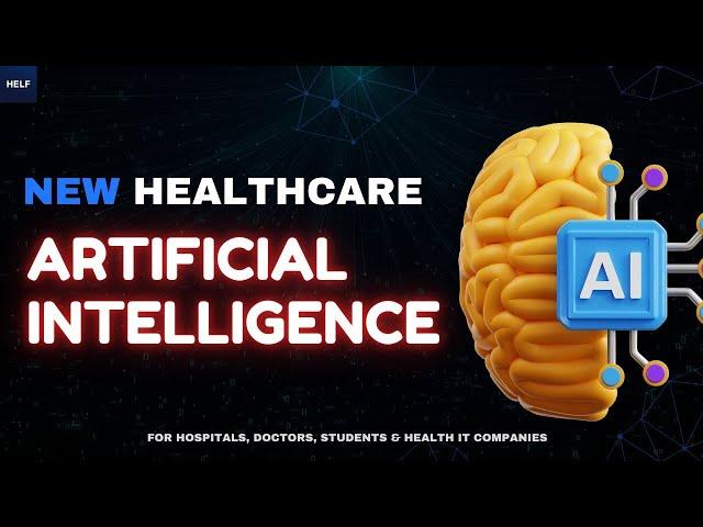 NEW 2024 Healthcare AI | AI for Medical Professionals and Students (HELF AI)