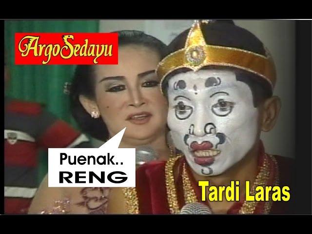 Guyon Maton Lucu Gareng Mboke Ganden, Tardi Laras