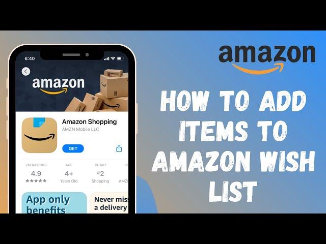 How to Add Items to Amazon Wish List