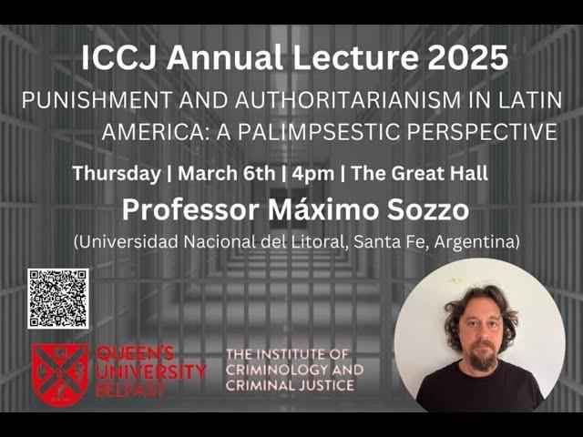 ICCJ Lecture 2025 - Prof. Máximo Sozzo