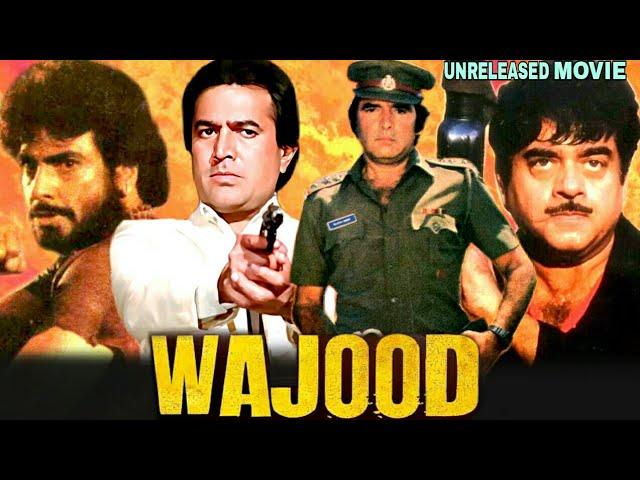 WAJOOD - Jeetendra, Rajesh Khanna, Feroz Khan, Shatrughan Sinha & Sridevi Unreleased Movie Details