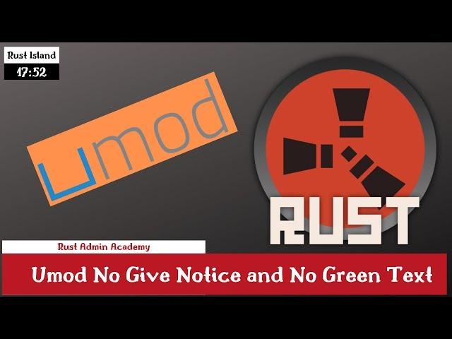 Rust Umod Plugins Tutorial/How to No Give Notice and No Green (Admin Abuse) Rust Admin Academy