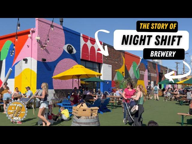 THE STORY OF NIGHT SHIFT BREWERY #craftbeer  #brewery #boston