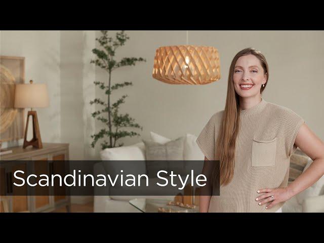 How to Decorate in Scandinavian Style - 5 Style Tips from the Experts at Lamps Plus