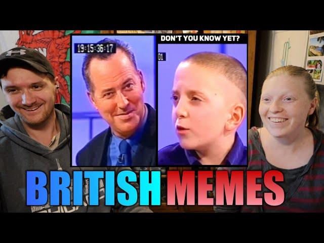Americans React To British Memes