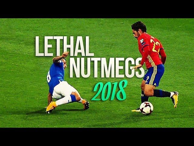 Insane Nutmeg Skills 2018 • Crazy Pannas 17/18