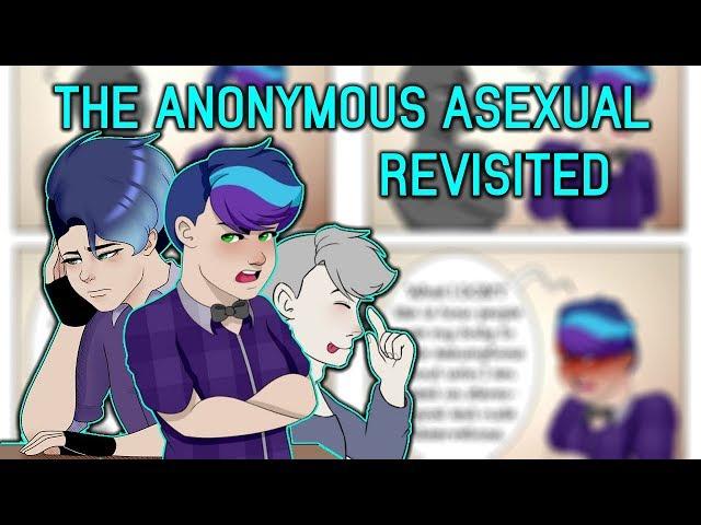 The Anonymous Asexual Revisited (The Worst Of Tumblr)