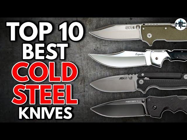 Top 10 BEST Cold Steel Knives!