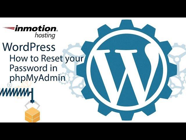 How to reset your WordPress Password in PHPmyAdmin | Change WordPress Password via cPanel