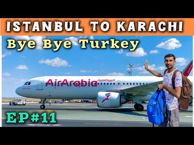 Turkey to Pakistan | Istanbul to Karachi | EP No 11