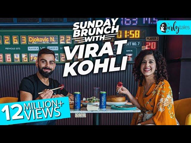 Sunday Brunch With Virat Kohli X Kamiya Jani | Ep 02 | Curly Tales