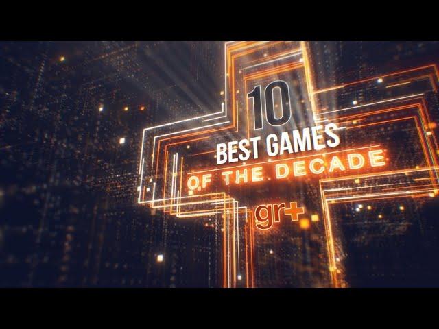 Top 10 Games of the Decade