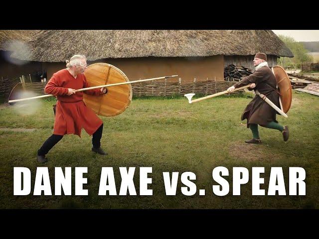 Spear & Shield vs Dane Axe