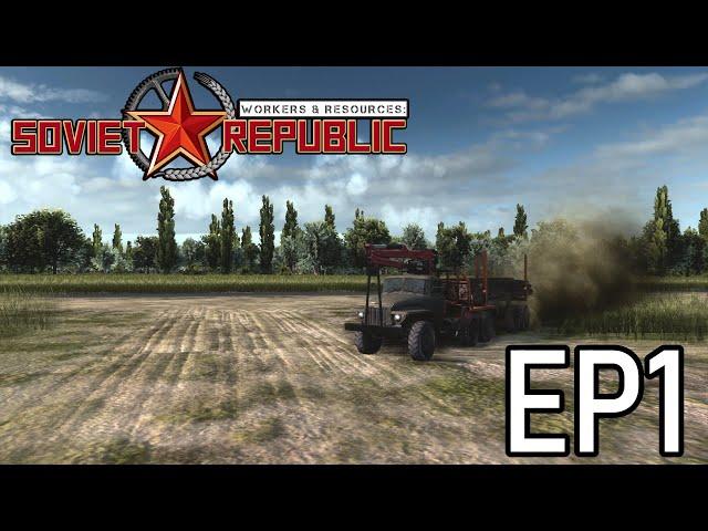 Building an Island Socialist Utopia: Workers and Resources Soviet Republic - Ep1: Forestry Start