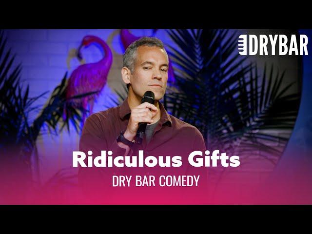 Ridiculous Christmas Gifts. Dry Bar Comedy