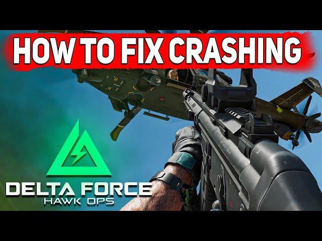 Delta Force How to Fix Crashing, Crash on Startup on PC Delta Force