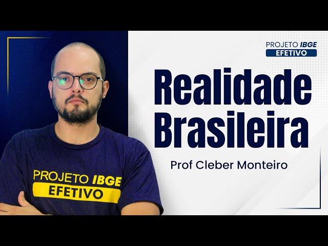 Aula 1 - Realidade Brasileira - Bloco 8 - IBGE/CNU - Da Independência à República