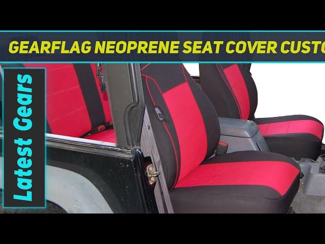 GEARFLAG Neoprene Seat Cover Custom fits Wrangler - Review 2023