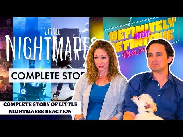 The Complete Story of Little Nightmares Reaction