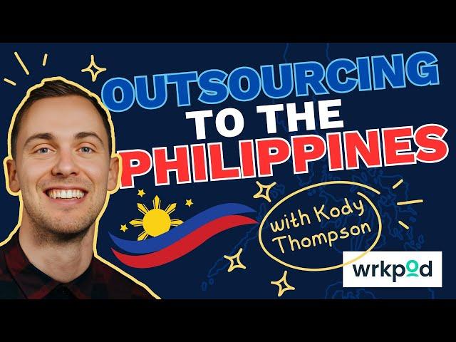 How To Outsource To The Philippines