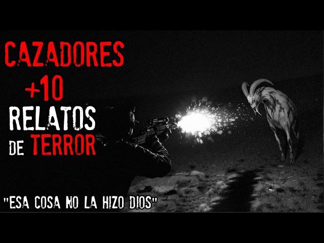 +1 HORA DE TERROR DE CAZADORES | RELATOS DE HORROR DE CAZADORES | Vol. 5