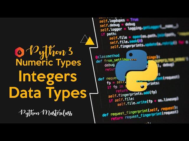 3.2 - Integers Data Types in Python