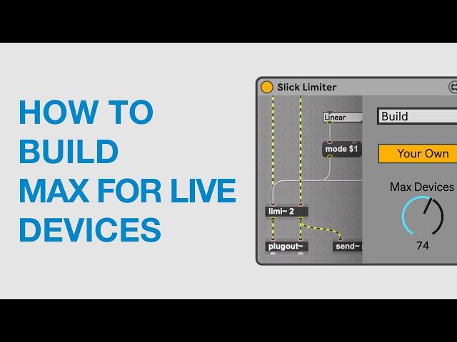 Learn How To Build Max For Live Devices, A Beginner's Guide (Ableton User Group, Cape Town)