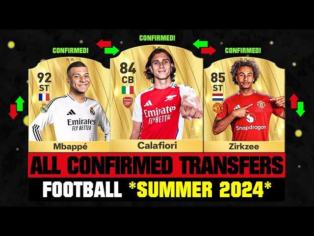 ALL CONFIRMED TRANSFERS NEWS SUMMER 2024 - Football!  ft Calafiori, Mbappe, Zirkzee… etc