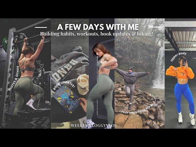 A few days with me! | Building habits, workouts, book updates, hiking | WEEKLY VLOOGY